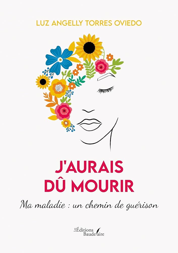 J'aurais dû mourir